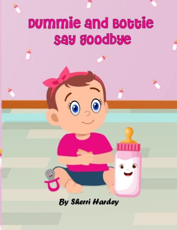 Dummie and Bottie Say Goodbye