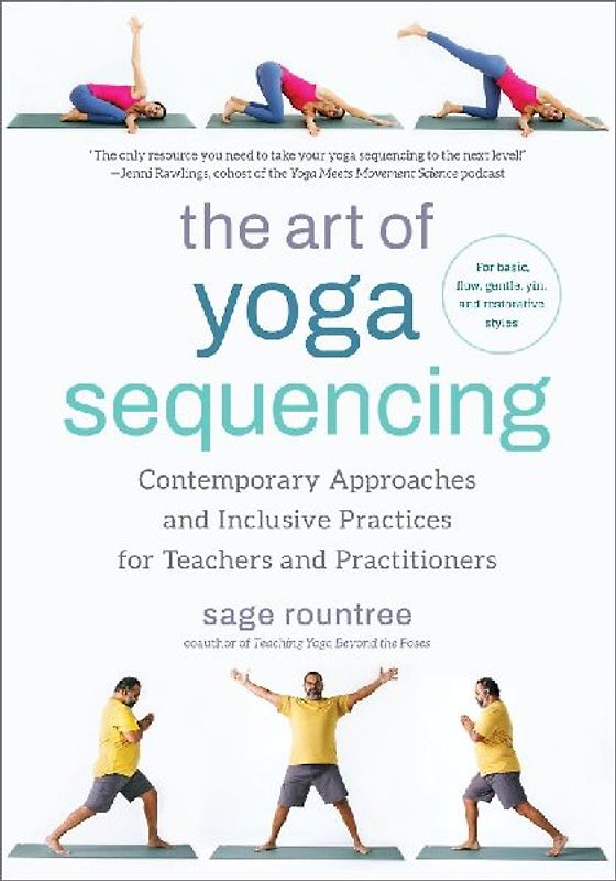 The Art of Yoga Sequencing