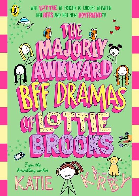 The Majorly Awkward BFF Dramas of Lottie Brooks