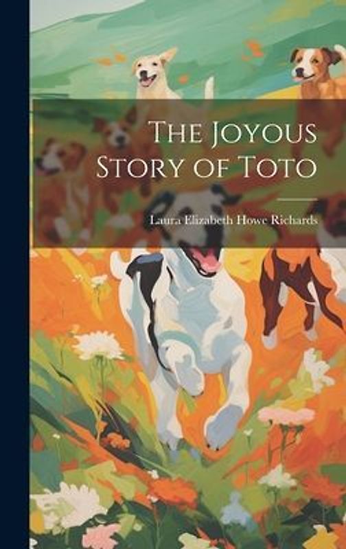 The Joyous Story of Toto