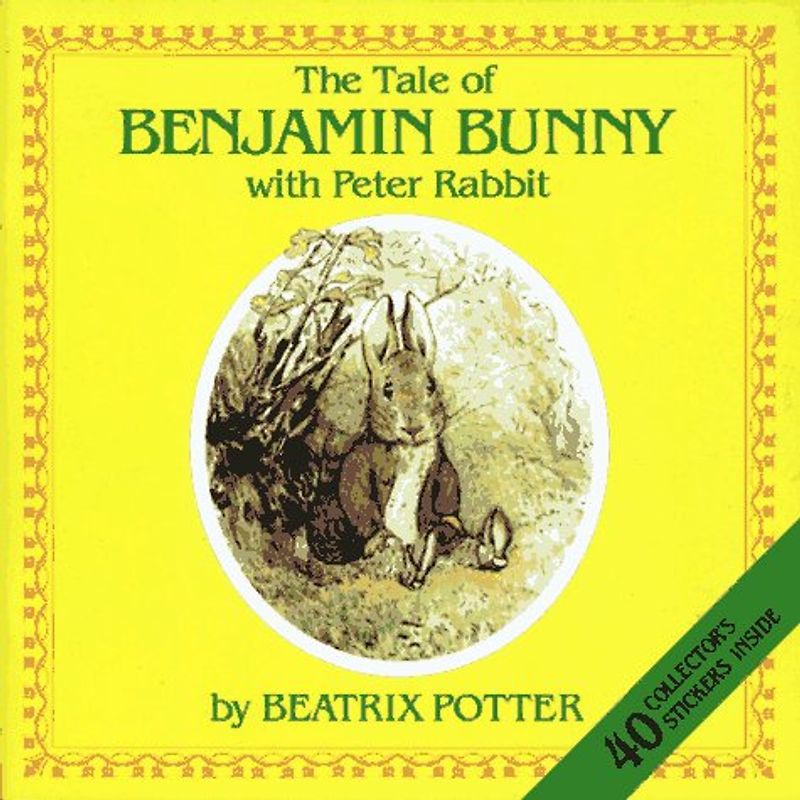 The Tale of Benjamin Bunny With Peter Rabbit/Sticker Book