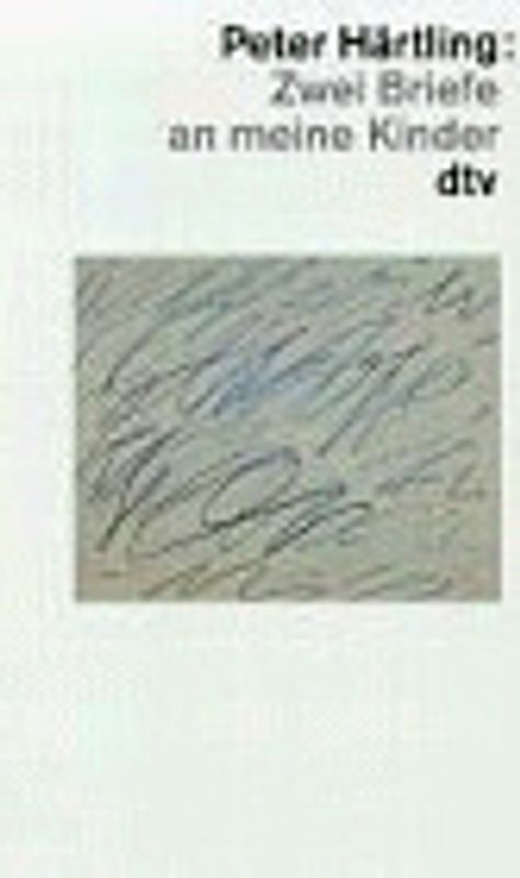 Zwei Briefe an meine Kinder