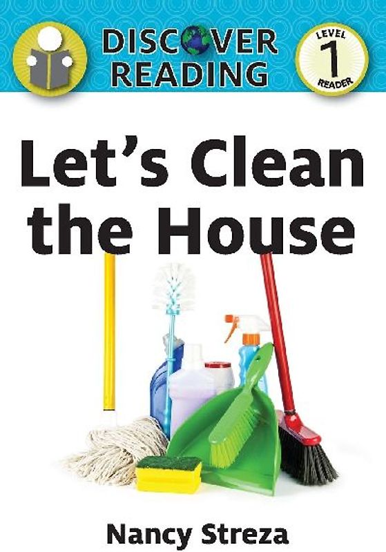 Let's Clean the House