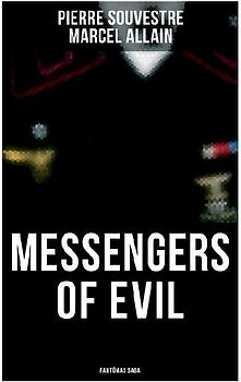 Messengers of Evil