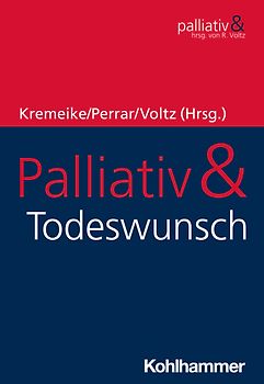 Palliativ & Todeswunsch