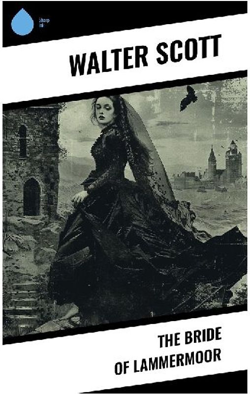 The Bride of Lammermoor