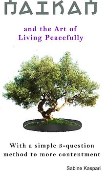 Naikan and the Art of Living Peacefully