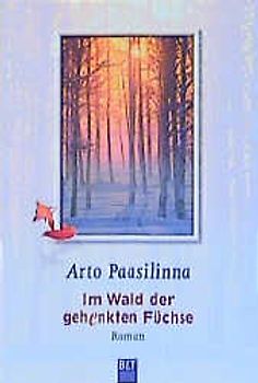 Im Wald der gehenkten Füchse