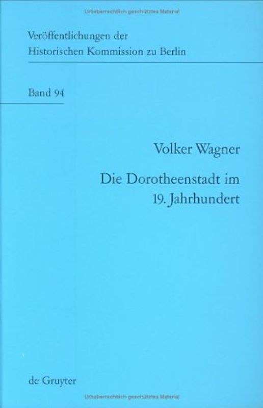 Die Dorotheenstadt im 19. Jahrhundert