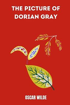 The Picture of Dorian Gray by oscar wilde