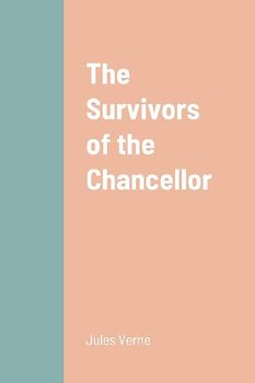 The Survivors of the Chancellor