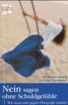 Nein sagen ohne Schuldgefühle