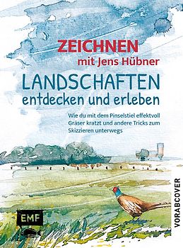 Zeichnen mit Jens Hübner: Landschaften entdecken und erleben