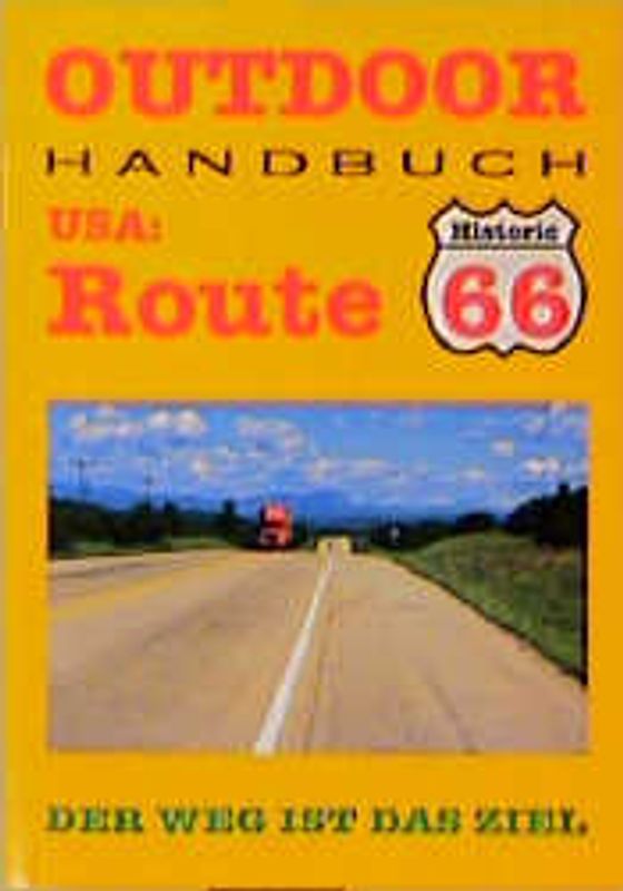 USA: Route 66. Der Weg ist das Ziel