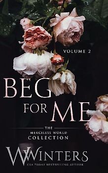 Beg For Me