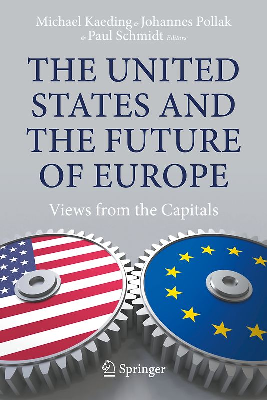 The United States and the Future of Europe