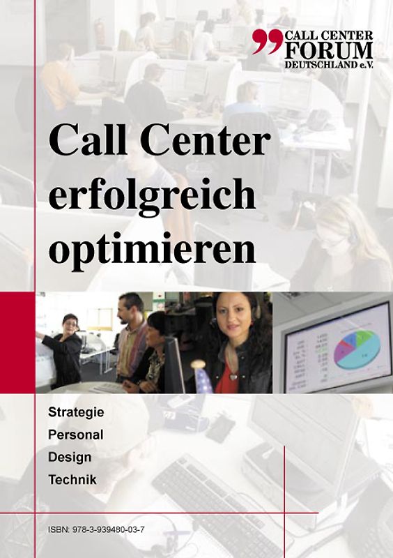 Call Center erfolgreich optimieren