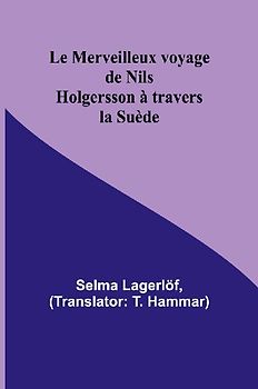 Le Merveilleux voyage de Nils Holgersson à travers la Suède
