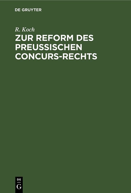 Zur Reform des preussischen Concursrechts