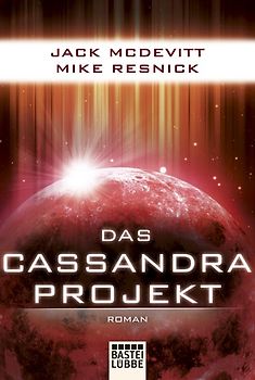 Das Cassandra-Projekt. Roman