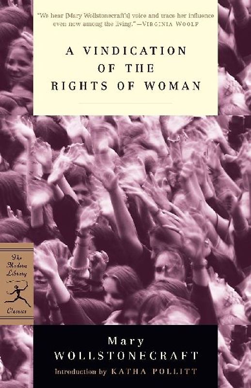 A Vindication of the Rights of Woman