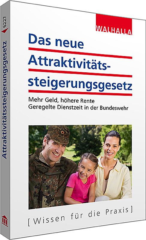 Das neue Attraktivitätssteigerungsgesetz