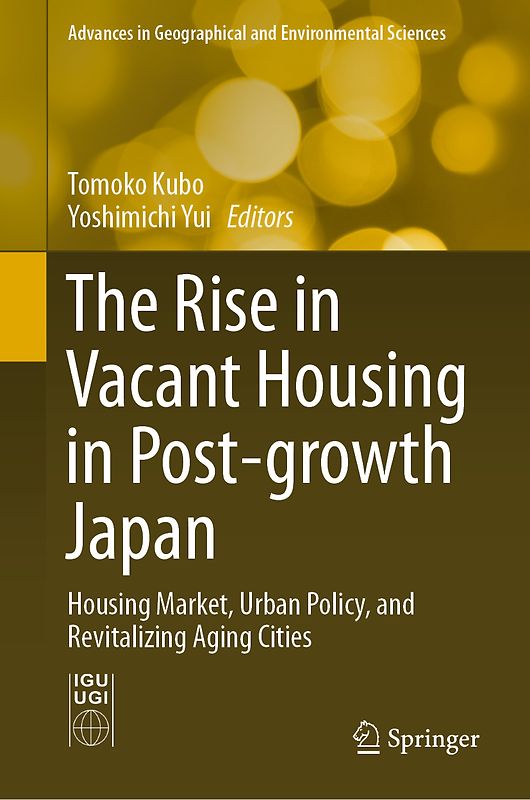 The Rise in Vacant Housing in Post-growth Japan
