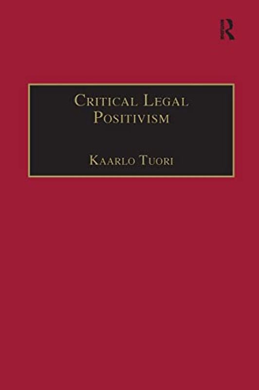 Critical Legal Positivism (Applied Legal Philosophy)