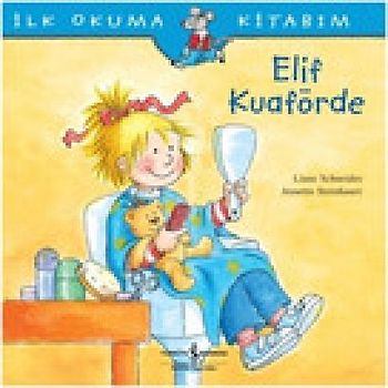 Ilk Okuma Kitabim - Elif Kuaförde