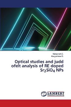 Optical studies and judd ofelt analysis of RE doped Sr2SiO4 NPs