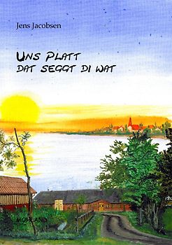 Uns Platt, dat seggt di wat