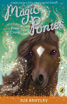 Magic Ponies: Pony Camp (Magic Ponies, 7)