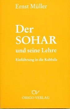 Der Sohar und seine Lehre