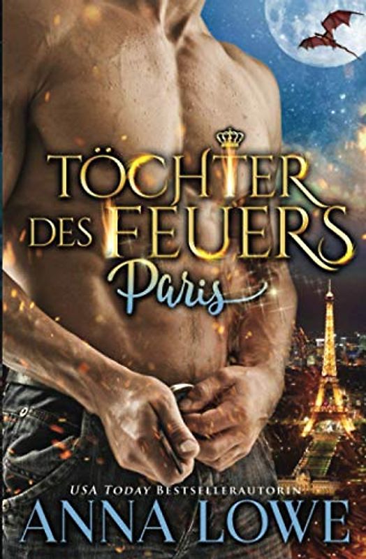 Töchter des Feuers: Paris (Billionaires und Bodyguards, Band 1)