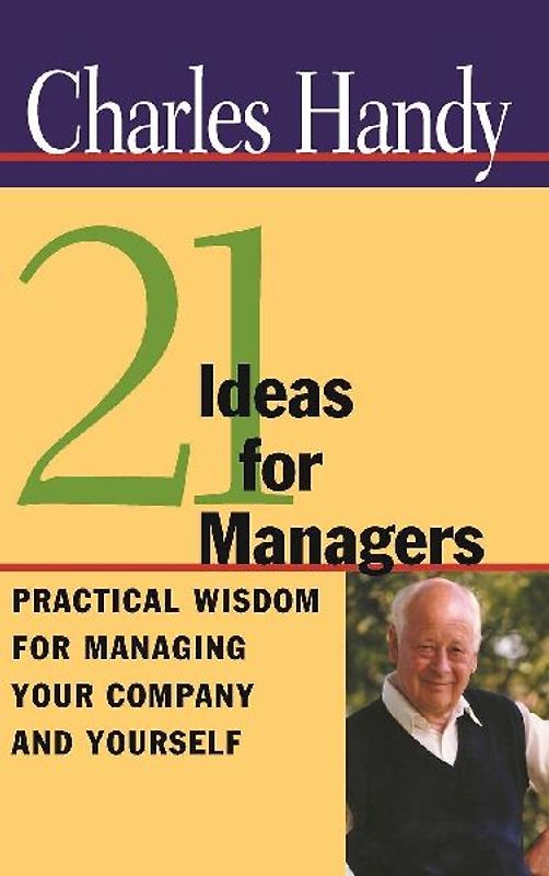 21 Ideas for Managers