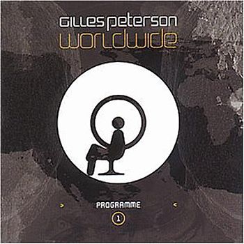 Various - Gilles Peterson Worldwide