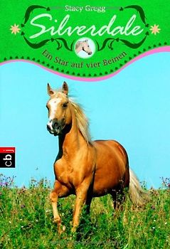 Silverdale - Ein Star auf vier Beinen