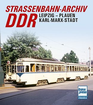 Straßenbahn-Archiv DDR
