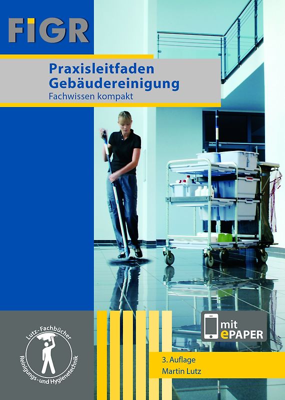 Praxisleitfaden Gebäudereinigung