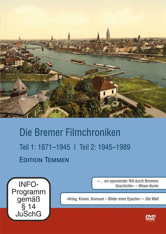 Die Bremer Filmchroniken. DVD-Video Teil 1 1871-1945. Teil 2 1945-1989 DVD