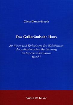 Das Gallorömische Haus