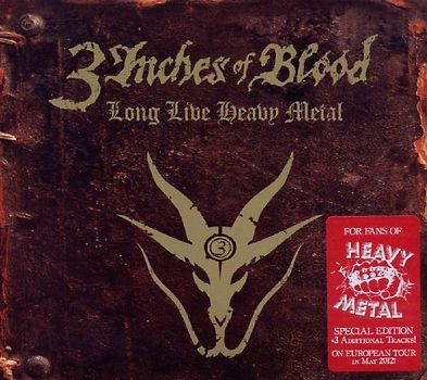 3 Inches of Blood - Long Live Heavy Metal (Limited Edition)