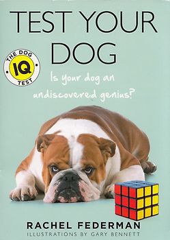 Test Your Dog - Is Your Dog an Undiscovered Genius? - Rachel Federman [Paperback]
