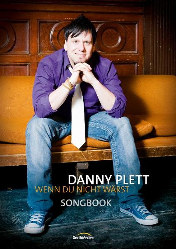 Wenn du nicht wärst (Songbook)