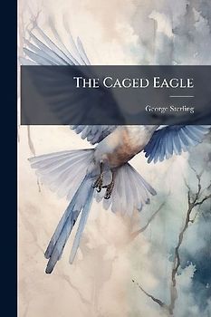 The Caged Eagle