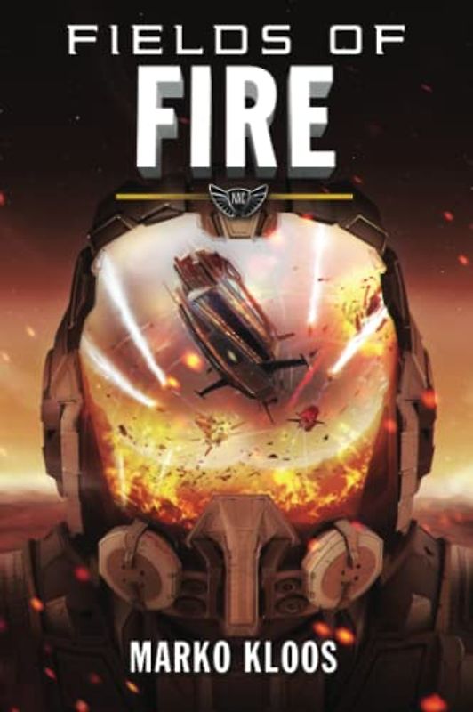 Fields of Fire (Frontlines, 5, Band 5)