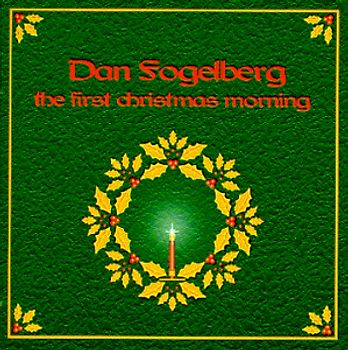 Dan Fogelberg - First Christmas Morning