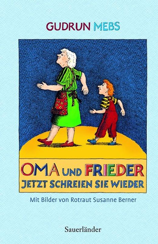 Oma und Frieder - jetzt schreien sie wieder
