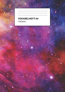 Vokabelheft A4: 2 Spalten, 100 Seiten, Vokabeln lernen leicht gemacht, Soft Cover, Motiv: Galaxie