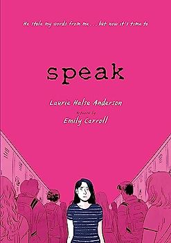 Speak: The Graphic Novel